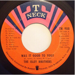 The Isley Brothers Was It Good To You? USED VINYL 7INCH 45 RPM