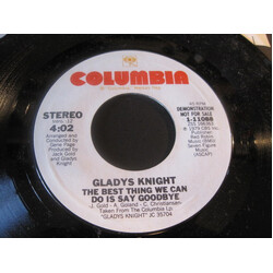 Gladys Knight The Best Thing We Can Do Is Say Goodbye USED VINYL 7INCH 45 RPM PROMO STEREO