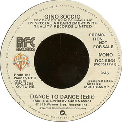 Gino Soccio Dance To Dance (Edit) USED VINYL 7INCH 45 RPM PROMO STEREO MONO