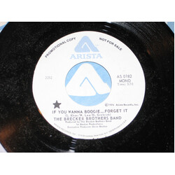 The Brecker Brothers If You Wanna Boogie... Forget It USED VINYL 7INCH 45 RPM PROMO STEREO MONO