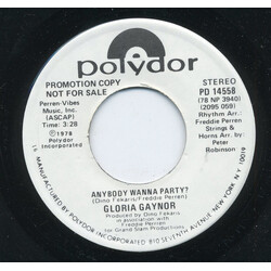 Gloria Gaynor Anybody Wanna Party? USED VINYL 7INCH SINGLE 45 RPM PROMO