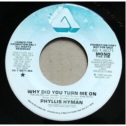 Phyllis Hyman Why Did You Turn Me On USED VINYL 7INCH 45 RPM PROMO STEREO MONO
