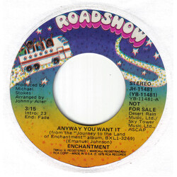Enchantment Anyway You Want It USED VINYL 7INCH 45 RPM PROMO STEREO MONO