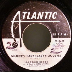 Solomon Burke Goodbye Baby (Baby Goodbye) USED VINYL 7INCH 45 RPM PROMO