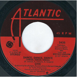 Chic Dance, Dance, Dance (Yowsah, Yowsah, Yowsah) USED VINYL 7INCH 45 RPM SINGLE STYRENE STEREO