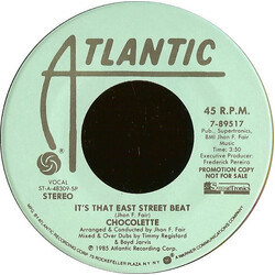 Chocolette It's That East Street Beat USED VINYL 7INCH 45 RPM PROMO STEREO
