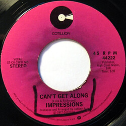 The Impressions Can't Get Along / You're So Right For Me USED VINYL 7INCH 45 RPM SINGLE