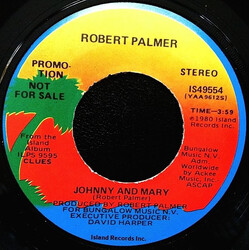 Robert Palmer Johnny And Mary USED VINYL 7INCH 45 RPM PROMO