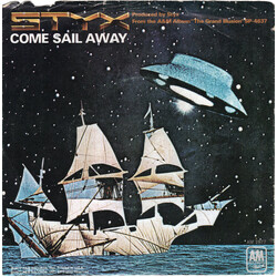 Styx Come Sail Away USED VINYL 7INCH SINGLE STYRENE