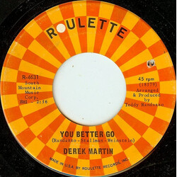 Derek Martin You Better Go / You Know USED VINYL 7INCH 45 RPM SINGLE