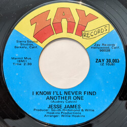 Jesse James (2) I Know I'll Never Find Another One USED VINYL 7INCH 45 RPM SINGLE STYRENE