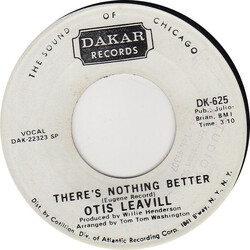 Otis Leavill There's Nothing Better USED VINYL 7INCH PROMO