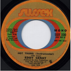 Eddy Senay Hot Thang USED VINYL 7INCH 45 RPM PROMO STYRENE MONO