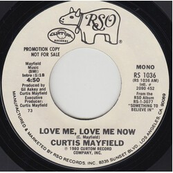 Curtis Mayfield Love Me, Love Me Now USED VINYL 7INCH 45 RPM PROMO STYRENE STEREO MONO