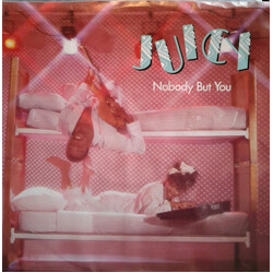 Juicy Nobody But You USED VINYL 7INCH 45 RPM PROMO