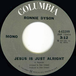 Ronnie Dyson Jesus Is Just Alright / Love Is Slipping Away USED VINYL 7INCH 45 RPM