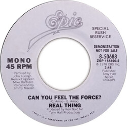 The Real Thing Can You Feel The Force? USED VINYL 7INCH 45 RPM STEREO MONO PROMO SINGLE