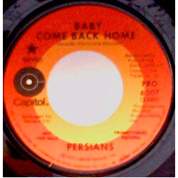 The Persians Baby Come Back Home USED VINYL 7INCH 45 RPM PROMO