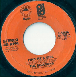 The Jacksons Find Me A Girl USED VINYL 7INCH 45 RPM SINGLE