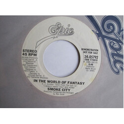 Smoke City (2) In The World Of Fantasy USED VINYL 7INCH 45 RPM PROMO