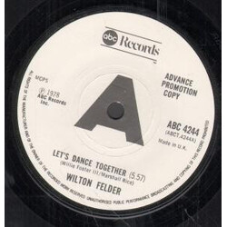 Wilton Felder Let's Dance Together USED VINYL 7INCH SINGLE PROMO