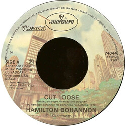 Hamilton Bohannon Cut Loose USED VINYL 7INCH 45 RPM