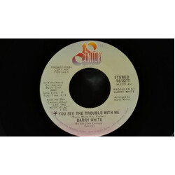 Barry White You See The Trouble With Me USED VINYL 7INCH 45 RPM PROMO