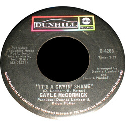 Gayle McCormick It's A Cryin' Shame USED VINYL 7INCH 45 RPM SINGLE