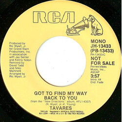 Tavares Got To Find My Way Back To You USED VINYL 7INCH 45 RPM SINGLE PROMO STEREO MONO