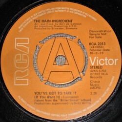 The Main Ingredient You've Got To Take It (If You Want It) USED VINYL 7INCH 45 RPM SINGLE PROMO