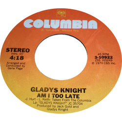 Gladys Knight Am I Too Late / It's The Same Old Song Vinyl 7" USED
