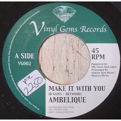 Ambelique / Jay Schaetz Make It With You / Vinyl Silk USED VINYL 7INCH 45 RPM SINGLE STEREO