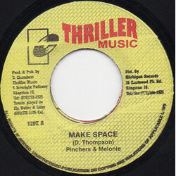 Pinchers / Melanie (3) Make Space USED VINYL 7INCH 45 RPM SINGLE