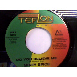 Mikey Spice Do You Believe Me USED VINYL 7INCH
