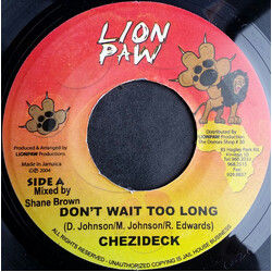 Chezidek Don't Wait Too Long USED VINYL 7INCH