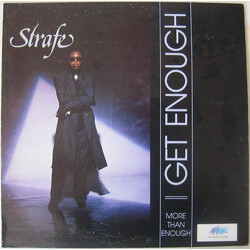 Strafe Get Enough USED VINYL 12INCH 33 S RPM LIMITED EDITION WHITE LABEL