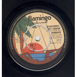 Bombers (Everybody) Get Dancin' USED VINYL 7INCH 45 RPM SINGLE PROMO