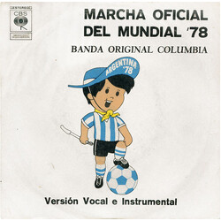 Banda Original Columbia Marcha Oficial Del Mundial '78 USED VINYL 7INCH 45 RPM