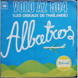 Albatros Volo AZ 504 (Les Oiseaux De Thaïlande) USED VINYL 7INCH SINGLE 45 RPM