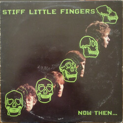 Stiff Little Fingers Now Then... Vinyl LP USED