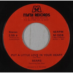 Bears (6) / Syd Bear What She Done / Put A Little Love In Your Heart USED VINYL 7INCH 45 RPM