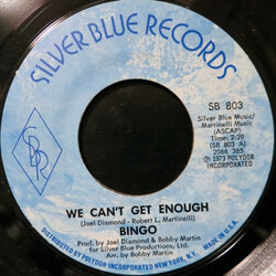 Bingo (13) We Can't Get Enough USED VINYL 7INCH 45 RPM