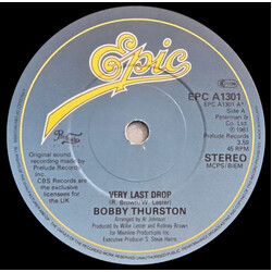 Bobby Thurston Very Last Drop / Life Is What You Make It USED VINYL 7INCH 45 RPM