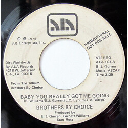 Brothers By Choice (2) Baby You Really Got Me Going / Take A Little More USED VINYL 7INCH SINGLE PROMO