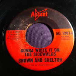 Brown And Shelton Gonna Write It On The Sidewalks / Baby, Come Home USED VINYL 7INCH 45 RPM