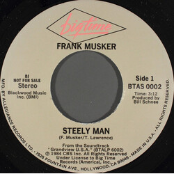 Frank Musker Steely Man USED VINYL 7INCH 45 RPM PROMO