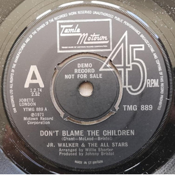 Junior Walker & The All Stars Don't Blame The Children USED VINYL 7INCH 45 RPM SINGLE PROMO