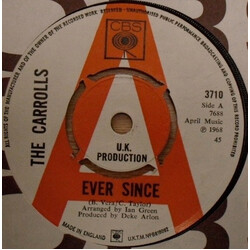 The Carrolls Ever Since USED VINYL 7INCH 45 RPM PROMO