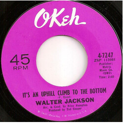Walter Jackson It's An Uphill Climb To The Bottom USED VINYL 7INCH 45 RPM