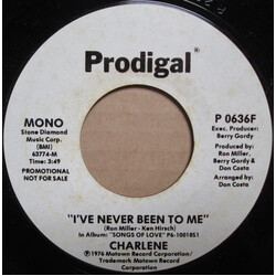 Charlene I've Never Been To Me USED VINYL 7INCH 45 RPM PROMO